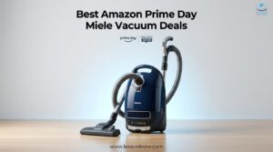 Best Amazon Prime Day Miele Vacuum Deals