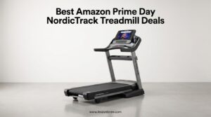 Best Amazon Prime Day NordicTrack Treadmill Deals
