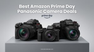 Best Amazon Prime Day Panasonic Camera Deals