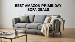 Best Amazon Prime Day Sofa Deals