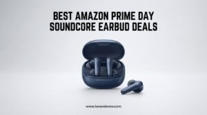 Best Amazon Prime Day Soundcore Earbud Deals