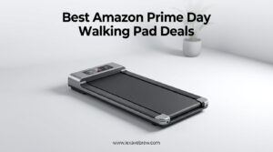 Best Amazon Prime Day Walking Pad Deals