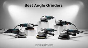 Best Angle Grinders