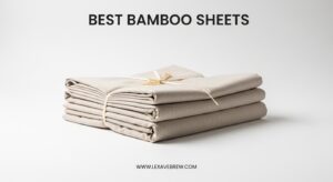 Best Bamboo Sheets