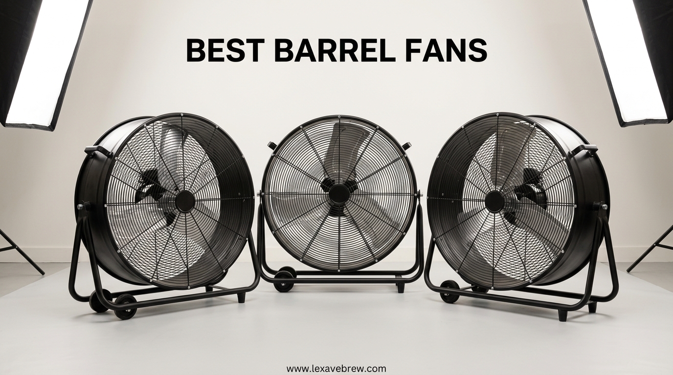 Best Barrel Fans