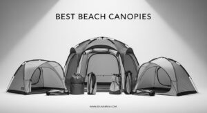 Best Beach Canopies