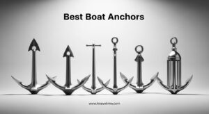 Best Boat Anchors