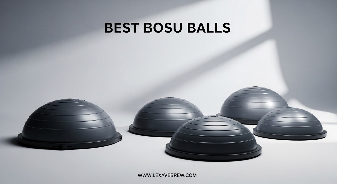 Best Bosu Balls