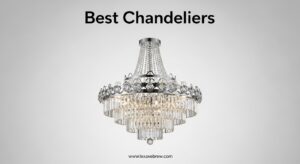 Best Chandeliers