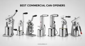 Best Commercial Can Openers