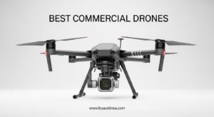 Best Commercial Drones
