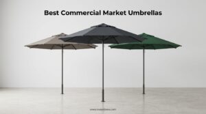 Best Commercial Market Umbrellas