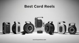 Best Cord Reels