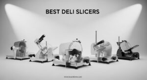 Best Deli Slicers