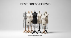 Best Dress Forms