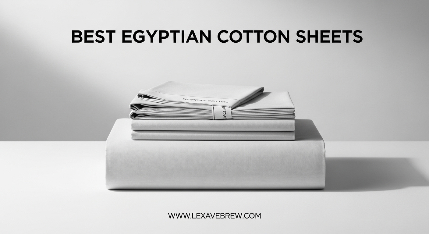 Best Egyptian Cotton Sheets