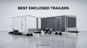 Best Enclosed Trailers