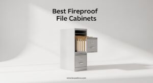 Best Fireproof File Cabinets