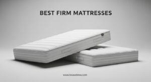 Best Firm Mattresses