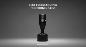 Best Freestanding Punching Bags