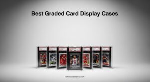Best Graded Card Display Cases