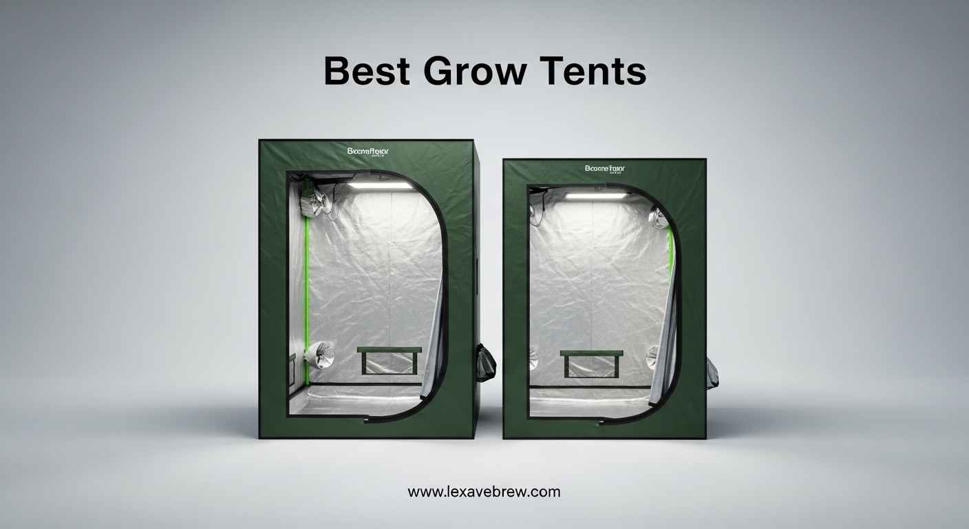 Best Grow Tents