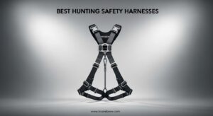 Best Hunting Safety Harnesses