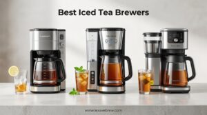 Best Iced Tea Brewers