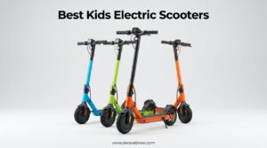 Best Kids Electric Scooters