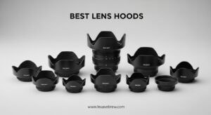 Best Lens Hoods