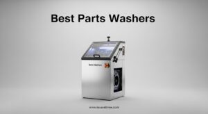 Best Parts Washers