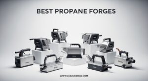 Best Propane Forges
