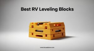 Best RV Leveling Blocks