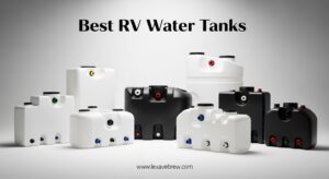Best RV Water Tanks