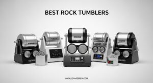 Best Rock Tumblers