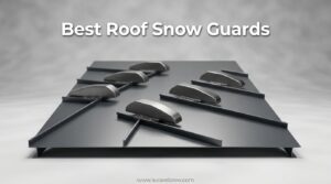 Best Roof Snow Guards