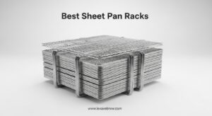 Best Sheet Pan Racks
