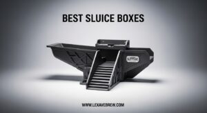 Best Sluice Boxes