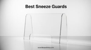 Best Sneeze Guards