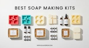 Best Soap Making Kits