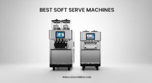 Best Soft Serve Machines