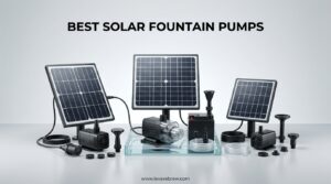 Best Solar Fountain Pumps