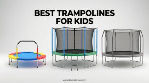 Best Trampolines for Kids
