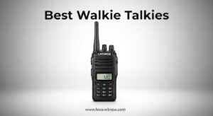 Best Walkie Talkies
