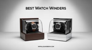 Best Watch Winders