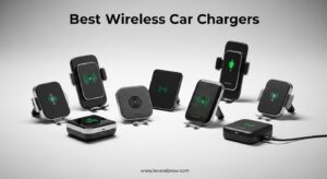Best Wireless Car Chargers