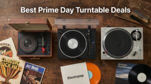 Best Amazon Prime Day Turntable Deals 2026