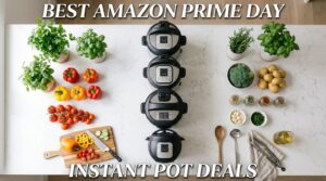 Best Amazon Prime Day Instant Pot Deals 2026