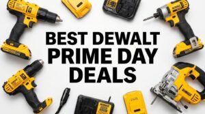Best Amazon Prime Day DeWalt Power Tool Deals 2026