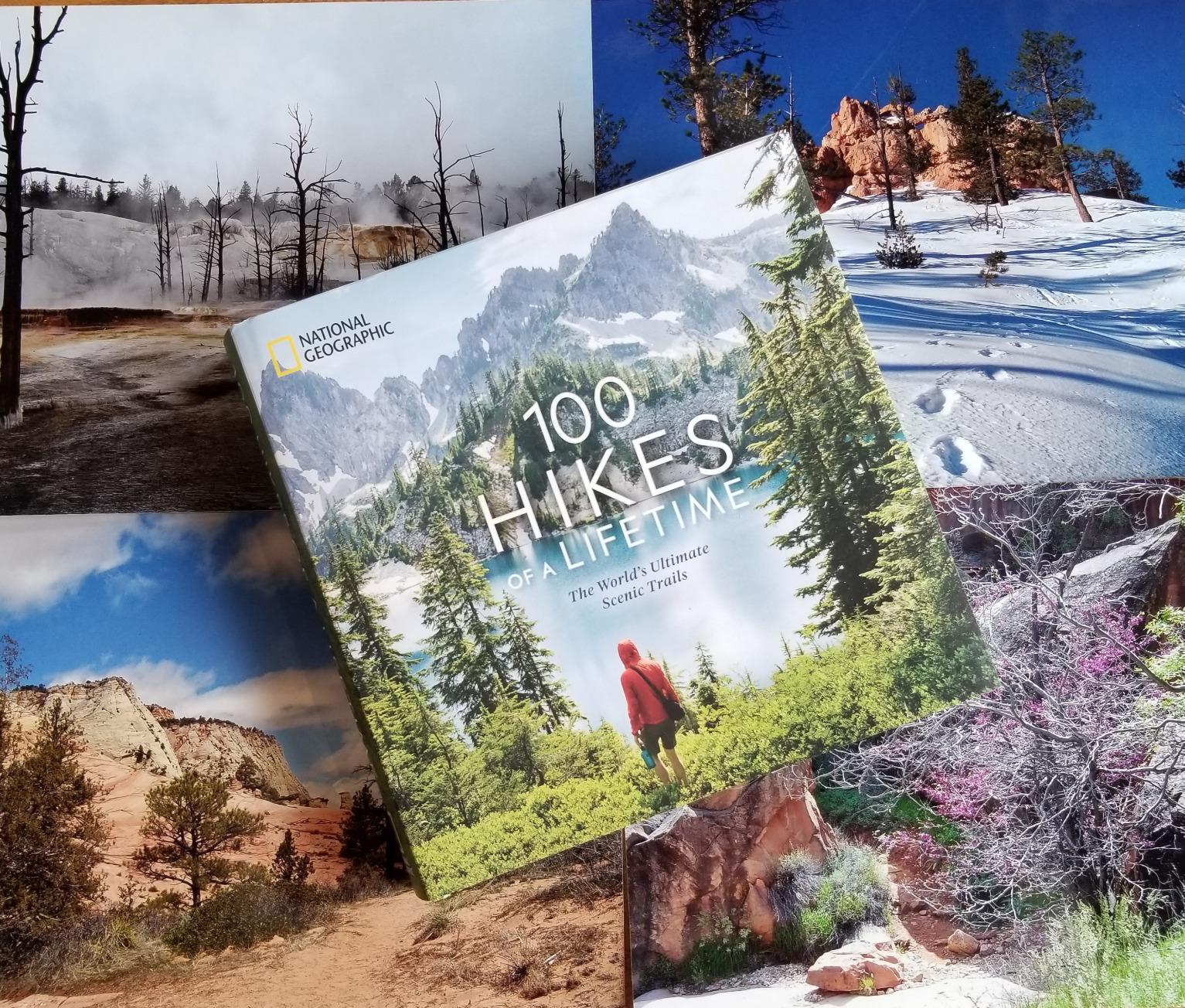 100 Hikes of a Lifetime: The World's Ultimate Scenic Trails (100 of a Lifetime) customer photo 2